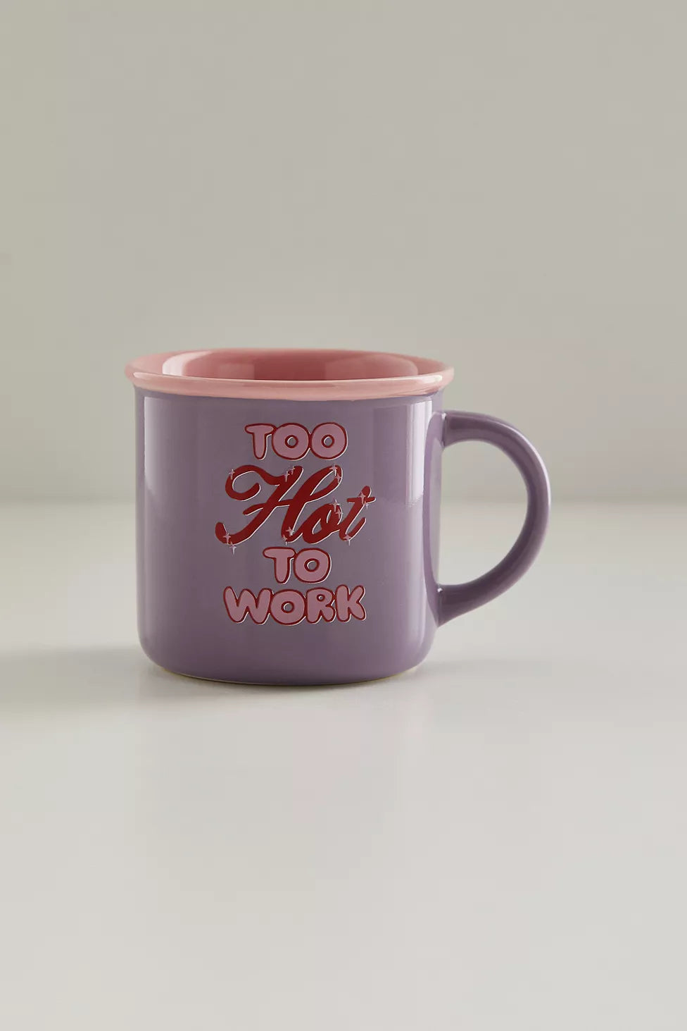 Too Hot to Work Mug