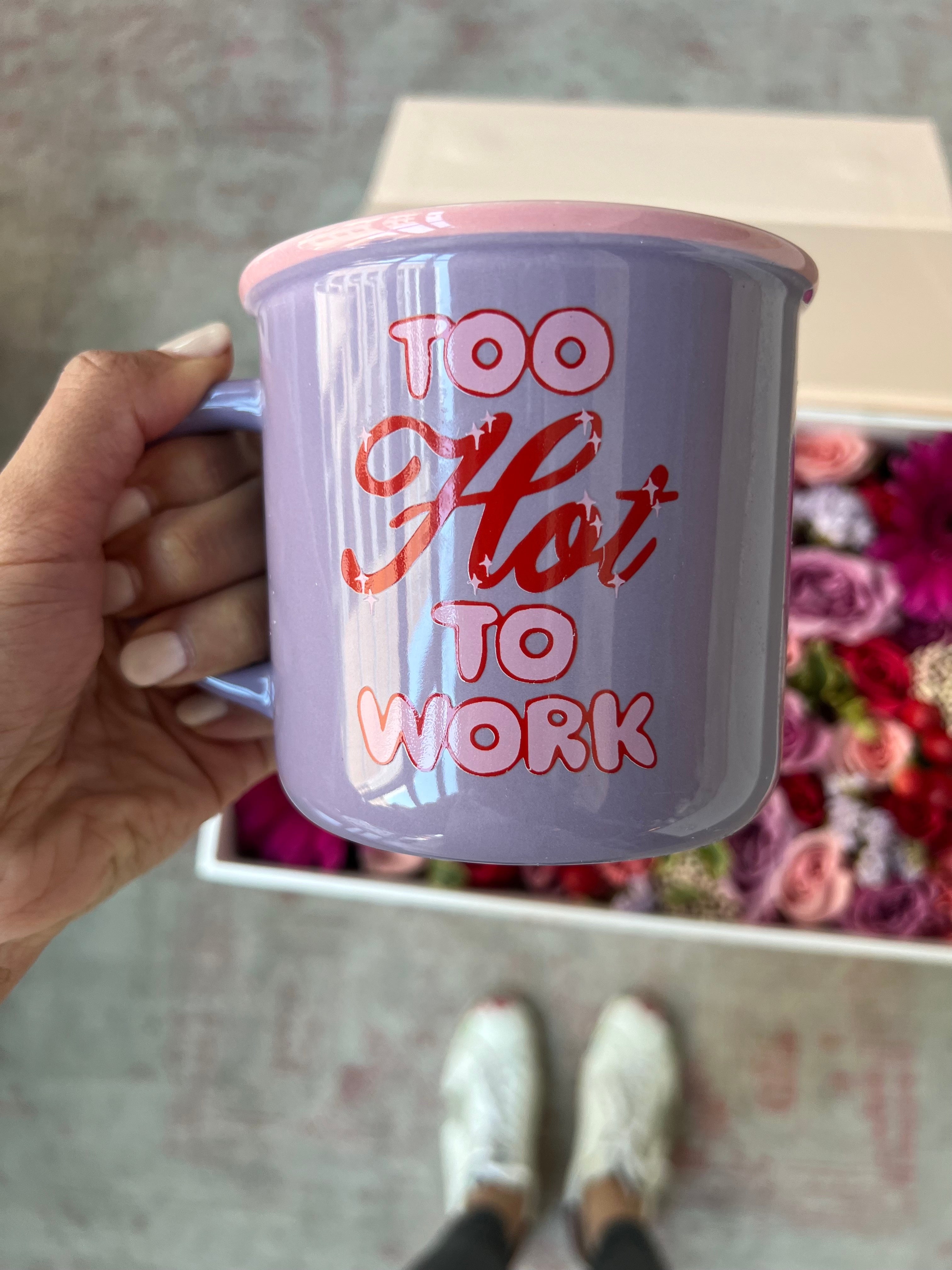 Too Hot to Work Mug Parcel